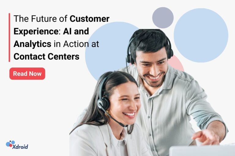 The Future of Customer Experience: AI and Analytics in Action at Contact Center